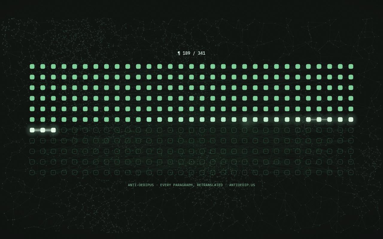 The first 341 points line up in a grid, one for each paragraph of Anti-Oedipus, lighting up as each is retranslated.